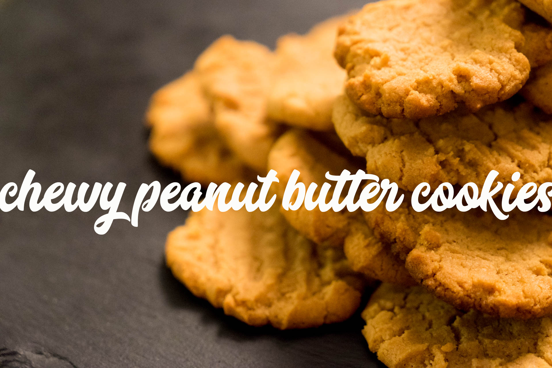 Chewy Peanut Butter Cookies